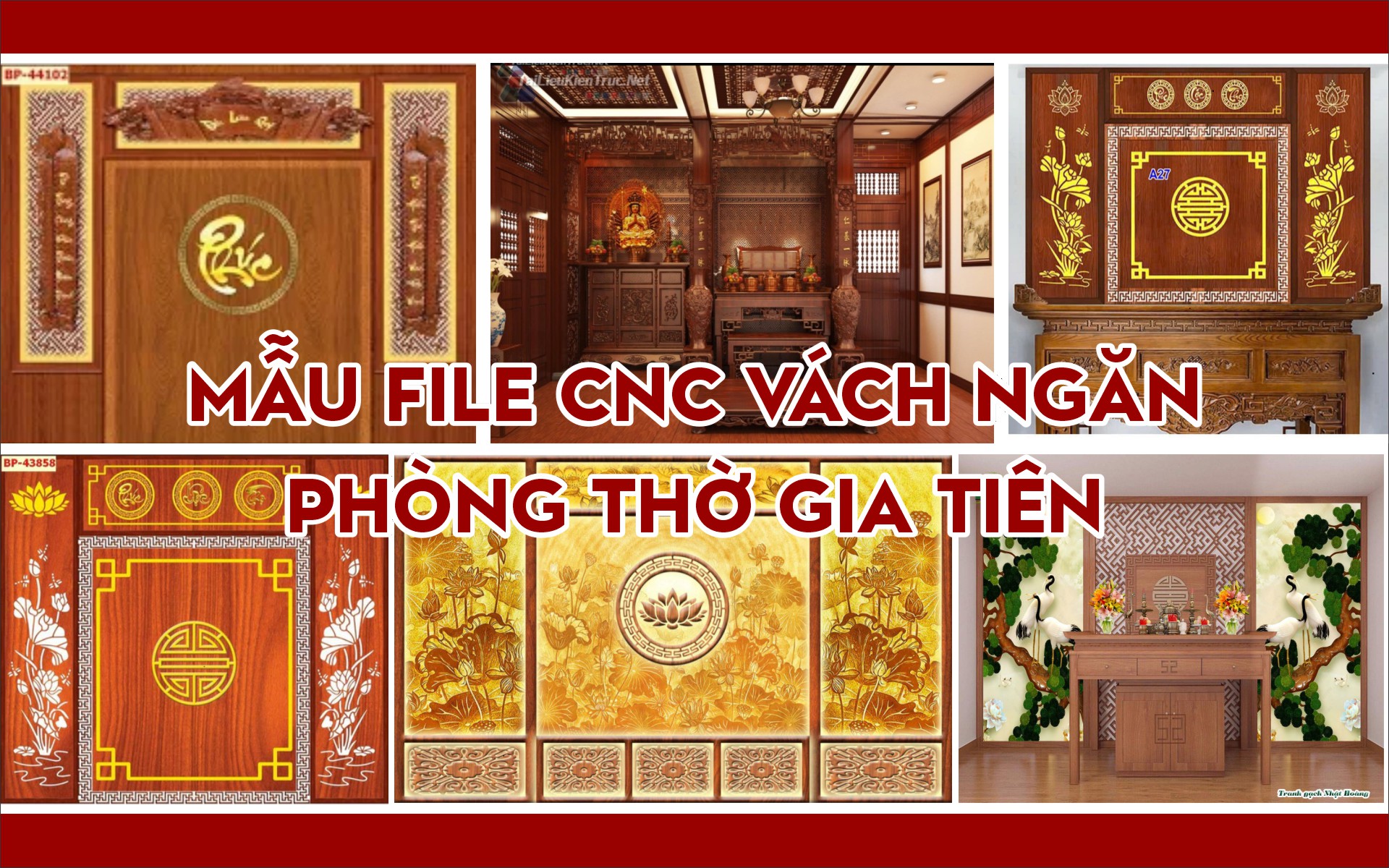VÁCH NGĂN BÀN THỜ GIA TIÊN - NỘI THẤT - CNC